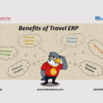 Benefits of a Travel ERP or an Online Travel Software